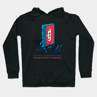 IN THE REWIND ZONE - THE '80s REQUEST A COMEBACK - Hoodie